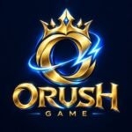 orush game orush app orush apk orush downlod
